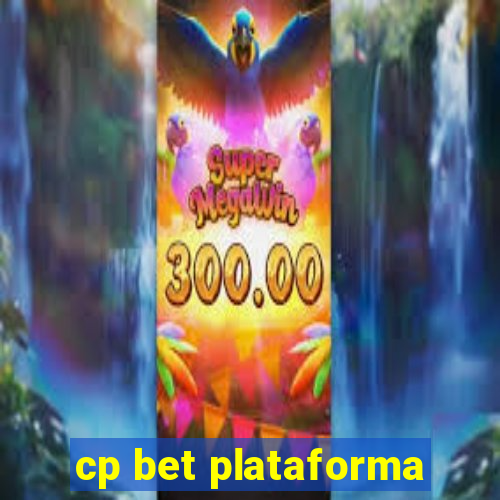 cp bet plataforma